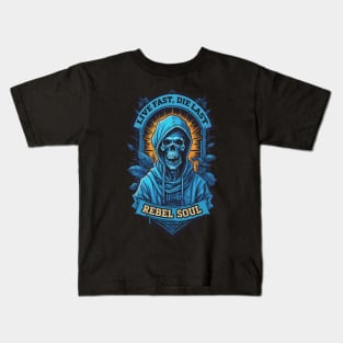 Rebel Soul. Live fast, die last Kids T-Shirt